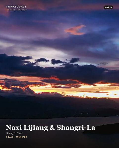 Naxi Lijiang & Shangri-La