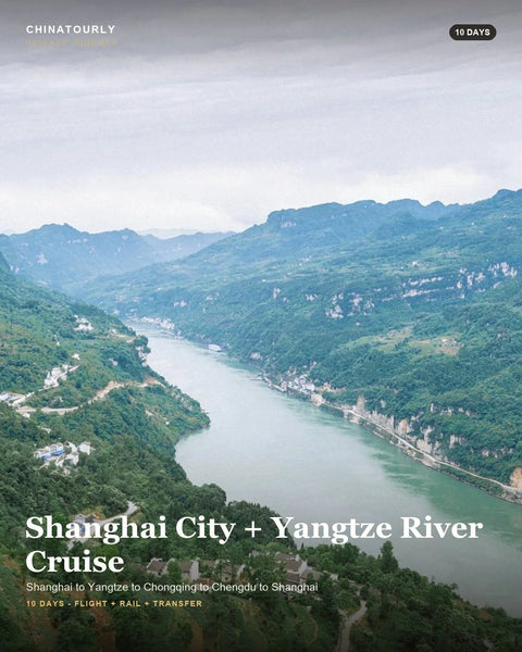Shanghai City + Yangtze River Cruise - 10 Days