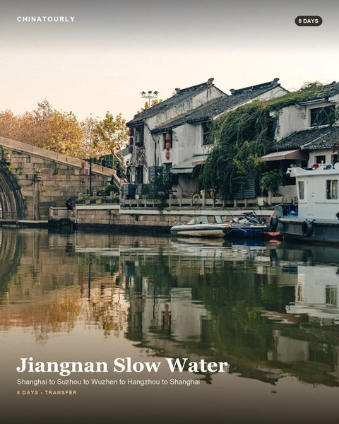 Jiangnan Slow Water - 8 Days