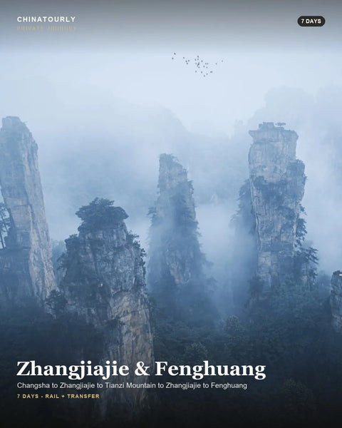 Zhangjiajie & Fenghuang