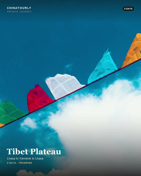 Tibet Plateau — 9 Days